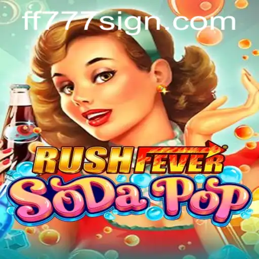 Exploring the Vibrant World of RushFeverSodaPop: An Exciting New Adventure